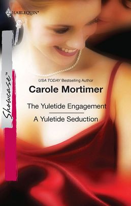 The Yuletide Engagement & A Yuletide Seduction