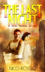 The Last Night eBook  by Nico Rosso