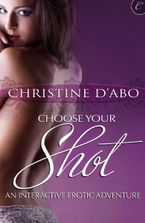 Choose Your Shot: An Interactive Erotic Adventure