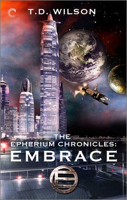 The Epherium Chronicles: Embrace