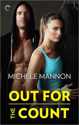 Knock Out (Worth the Fight, #1) by Michele Mannon