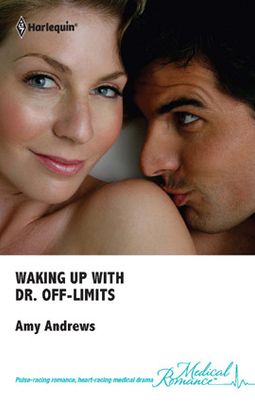 Waking Up With Dr. Off-Limits