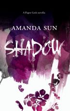 Shadow eBook  by Amanda Sun
