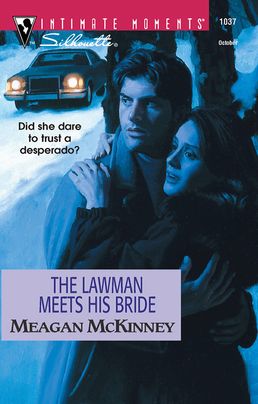 THE LAWMAN MEETS HIS BRIDE