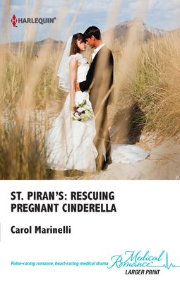 St. Piran's: Rescuing Pregnant Cinderella
