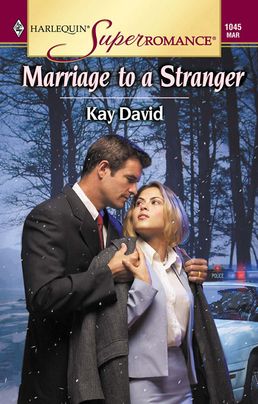 MARRIAGE TO A STRANGER