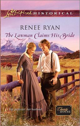 The Lawman Claims His Bride