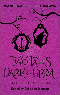 Two Tales Dark and Grim