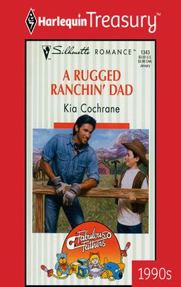A RUGGED RANCHIN' DAD
