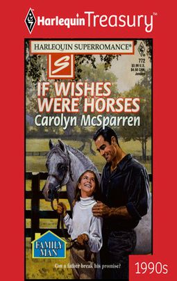 IF WISHES WERE HORSES