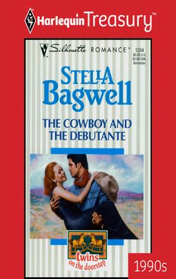 THE COWBOY AND THE DEBUTANTE
