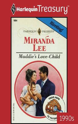 MADDIE'S LOVE-CHILD