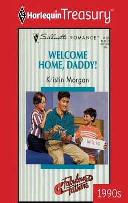 WELCOME HOME, DADDY!