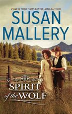 SPIRIT OF THE WOLF eBook  by Susan Mallery