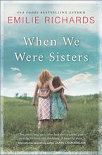 When We Were Sisters eBook  by Emilie Richards