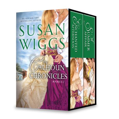 Susan Wiggs The Calhoun Chronicles Books 4-5