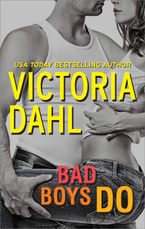 Bad Boys Do eBook  by Victoria Dahl