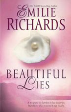 BEAUTIFUL LIES eBook  by Emilie Richards