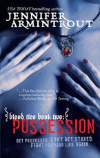 Blood Ties Book Two: Possession eBook  by Jennifer Armintrout