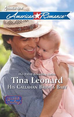 His Callahan Bride's Baby