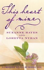 This Heart of Mine eBook  by Suzanne Hayes