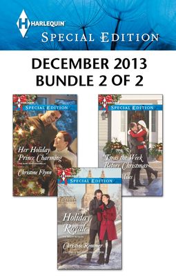 Harlequin Special Edition December 2013 - Bundle 2 of 2