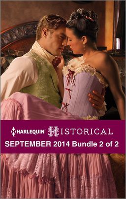Harlequin Historical September 2014 - Bundle 2 of 2