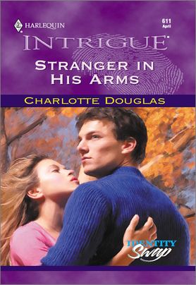 STRANGER IN HIS ARMS