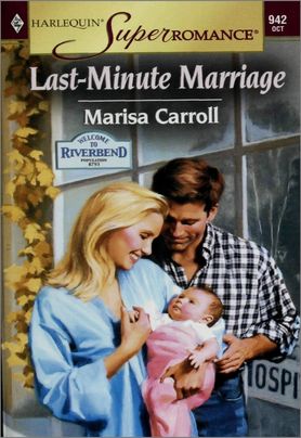 LAST-MINUTE MARRIAGE