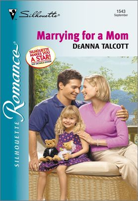 MARRYING FOR A MOM - Harlequin.com