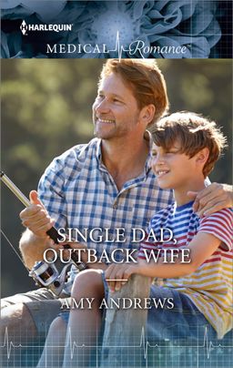 Single Dad, Outback Wife