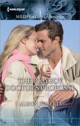 The Playboy Doctor's Proposal
