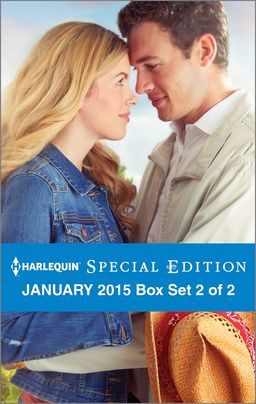 Harlequin Special Edition January 2015 - Box Set 2 of 2