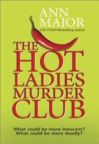 THE HOT LADIES MURDER CLUB eBook  by Ann Major