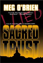 SACRED TRUST eBook  by Meg O'Brien