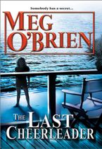 THE LAST CHEERLEADER eBook  by Meg O'Brien