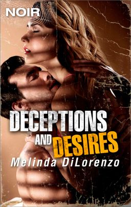 Deceptions and Desires