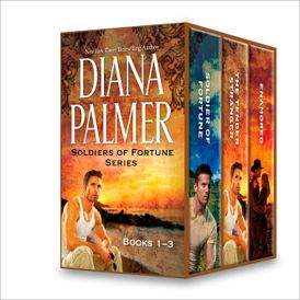 Diana Palmer Soldiers of Fortune Series Books 1-3