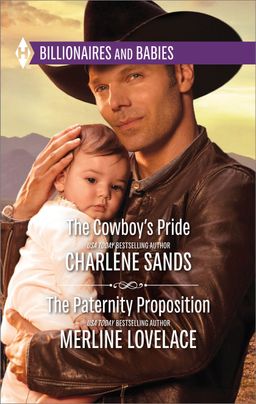 The Cowboy's Pride & The Paternity Proposition
