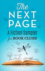 The Next Page: A Fiction Sampler for Book Clubs eBook  by Shona Patel
