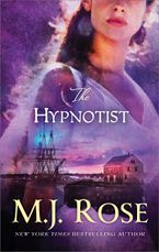 The Hypnotist eBook  by M. J. Rose