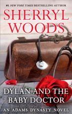 Dylan and the Baby Doctor eBook  by Sherryl Woods
