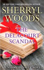 The Delacourt Scandal eBook  by Sherryl Woods