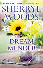 Dream Mender eBook  by Sherryl Woods