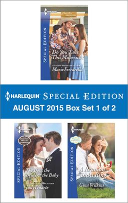 Harlequin Special Edition August 2015 - Box Set 1 of 2
