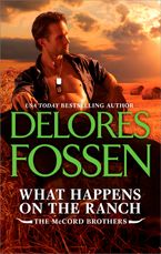 What Happens on the Ranch eBook  by Delores Fossen
