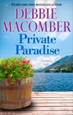 PRIVATE PARADISE eBook  by Debbie Macomber