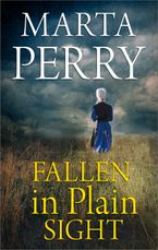 Fallen in Plain Sight eBook  by Marta Perry