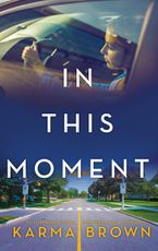 In This Moment eBook  by Karma Brown
