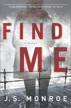 Find Me eBook  by J.S. Monroe